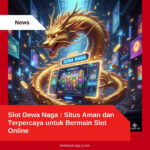 Slot Dewa Naga